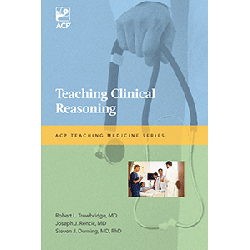 Teaching Clinical Reasoning