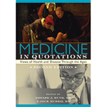 Medicine in Quotations, 2nd Edition