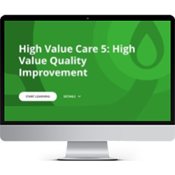 ACP HVC5: High Value Quality Improvement
