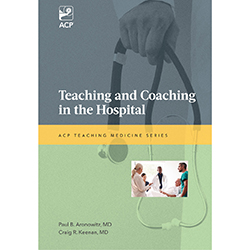 Teaching and Coaching in the Hospital